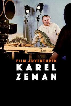 Film Adventurer Karel Zeman (2015) Film Adventurer Karel Zeman (2015)