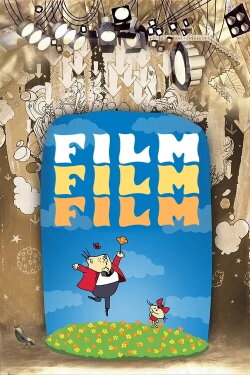 Film, Film, Film (1968) Film, Film, Film (1968)