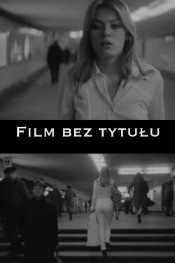 Film Without Title (1981)