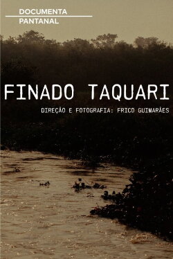 Finado Taquari (2021) Finado Taquari (2021)