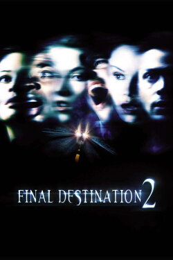 Final Destination 2 (2003) Final Destination 2 (2003)