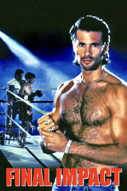 Final Impact (1992)
