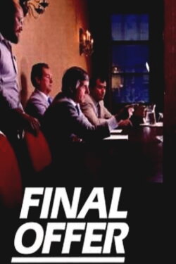 Final Offer (1985) Final Offer (1985)