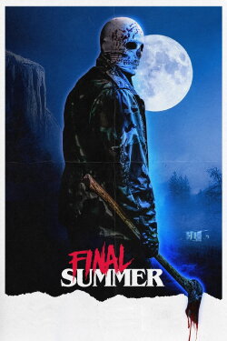 Final Summer (2023) Final Summer (2023)