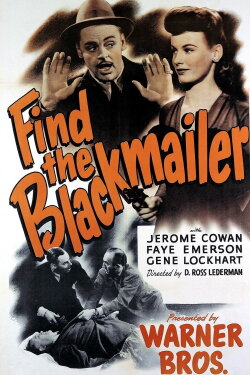 Find the Blackmailer (1943) Find the Blackmailer (1943)