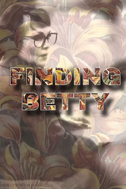 Finding Betty (2022) Finding Betty (2022)