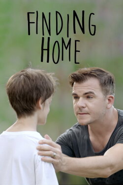 Finding Home: A Feature Film for National Adoption Day (2016) Finding Home: A Feature Film for National Adoption Day (2016)
