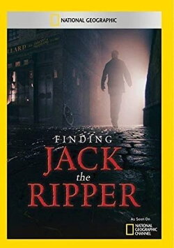 Finding Jack the Ripper (2009) Finding Jack the Ripper (2009)