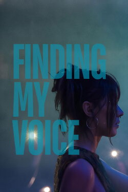 Finding My Voice (2026) Finding My Voice (2026)
