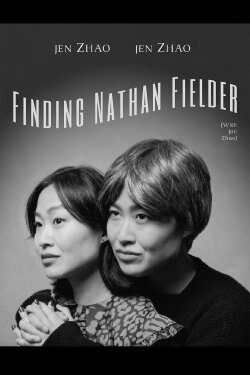 Finding Nathan Fielder (With Jen Zhao) (2024) Finding Nathan Fielder (With Jen Zhao) (2024)