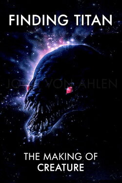 Finding Titan: The Making of Creature (2021) Finding Titan: The Making of Creature (2021)