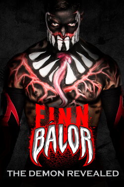 Finn Bálor The Demon Revealed (2015) Finn Bálor The Demon Revealed (2015)