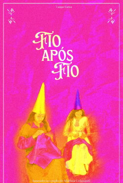 Fio Após Fio (2022) Fio Após Fio (2022)
