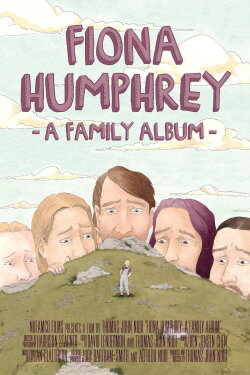 Fiona Humphrey: A Family Album (2019) Fiona Humphrey: A Family Album (2019)