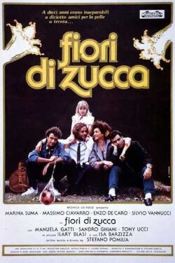 Fiori di zucca (1989) Fiori di zucca (1989)
