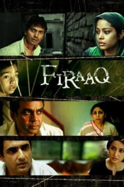 Firaaq (2009) Firaaq (2009)