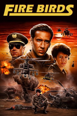 Fire Birds (1990) Fire Birds (1990)