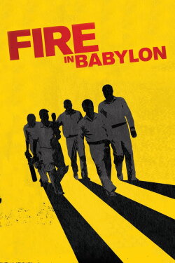 Fire in Babylon (2011)