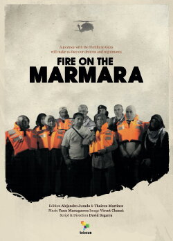 Fire on the Marmara (2011) Fire on the Marmara (2011)