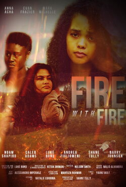 Fire with Fire (2023) Fire with Fire (2023)