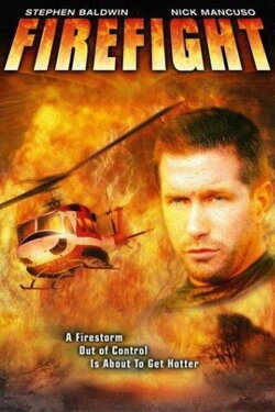 Firefight (2003) Firefight (2003)