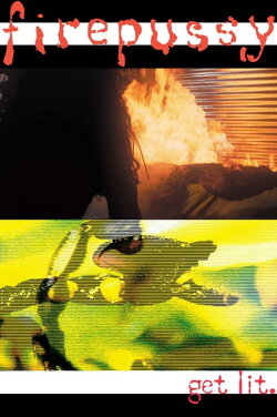 Firepussy (2003) Firepussy (2003)