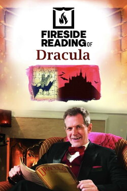 Fireside Reading of Dracula (2022) Fireside Reading of Dracula (2022)