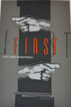 First (Así como nosotros) (1997) First (Así como nosotros) (1997)