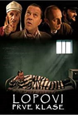 First Class Thieves (2005)