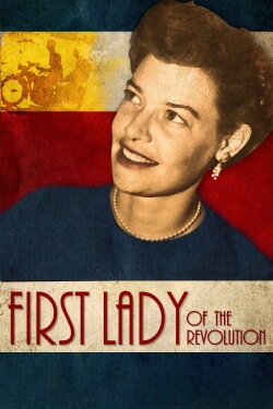 First Lady of the Revolution (2016) First Lady of the Revolution (2016)