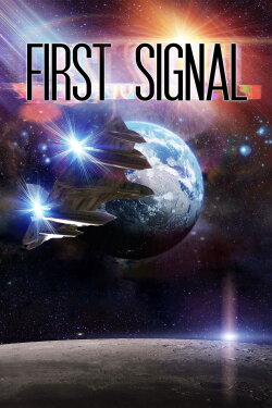 First Signal (2021) First Signal (2021)
