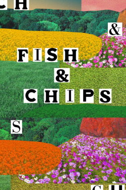 FISH & CHIPS (2021)