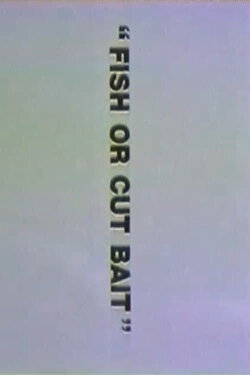 Fish or Cut Bait (1993) Fish or Cut Bait (1993)
