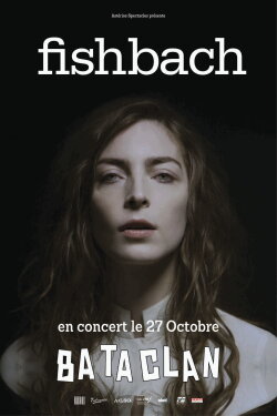 Fishbach Live au Bataclan (2017) Fishbach Live au Bataclan (2017)