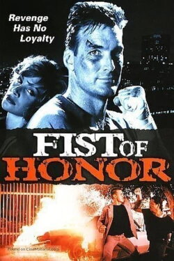 Fist of Honor (1993) Fist of Honor (1993)