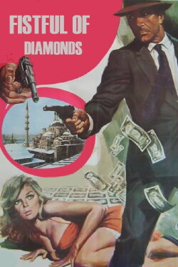 Fistful of Diamonds (1967) Fistful of Diamonds (1967)