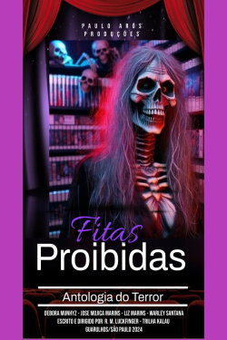 Fitas Proibidas - Antologia do Terror (2024) Fitas Proibidas - Antologia do Terror (2024)