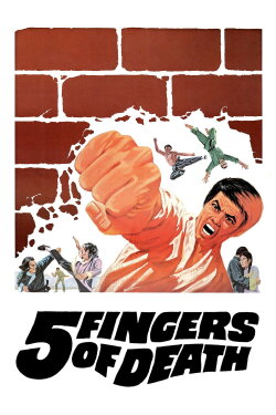 Five Fingers of Death (1972)