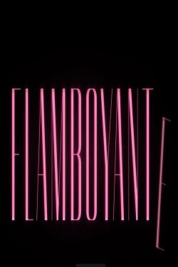 Flamboyante (2018)