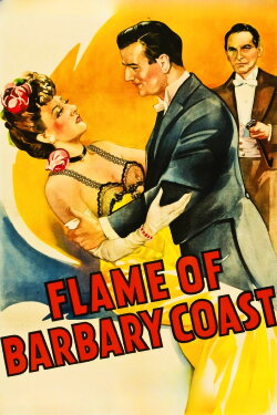 Flame of Barbary Coast (1945)