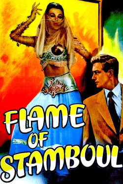 Flame Of Stamboul (1951) Flame Of Stamboul (1951)
