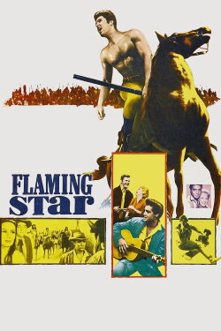Flaming Star (1960) Flaming Star (1960)