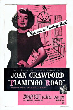 Flamingo Road (1949) Flamingo Road (1949)