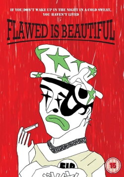 Flawed Is Beautiful (2016) Flawed Is Beautiful (2016)