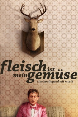 Fleisch ist mein Gemüse (2008) Fleisch ist mein Gemüse (2008)
