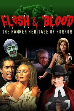 Flesh and Blood: The Hammer Heritage of Horror (1994) Flesh and Blood: The Hammer Heritage of Horror (1994)