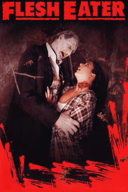 FleshEater: Revenge of the Living Dead (1988) FleshEater: Revenge of the Living Dead (1988)