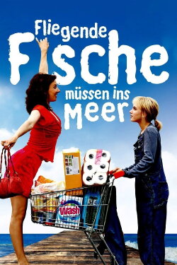 Fliegende Fische müssen ins Meer (2011) Fliegende Fische müssen ins Meer (2011)