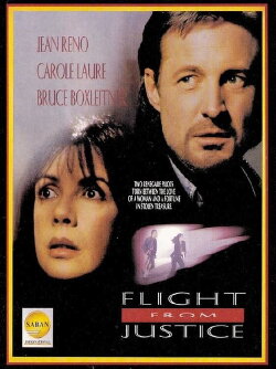 Flight from Justice (1993) Flight from Justice (1993)