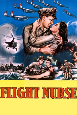 Flight Nurse (1953) Flight Nurse (1953)